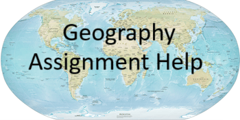 Geography Assignment Help